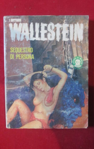 WALLESTEIN RISTAMPA 30 1981 EDIFUMETTO FUMETTO EROTICO [SIT34]