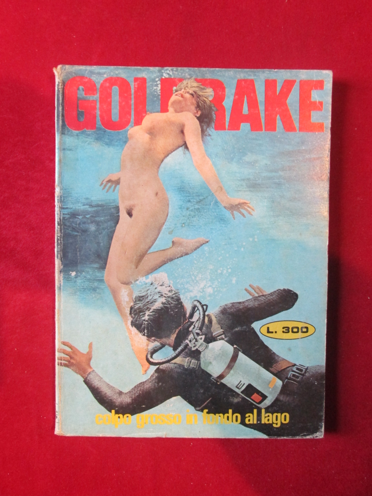 GOLDRAKE 289 1978 EDIPERIODICI FUMETTO EROTICO [SIT34]