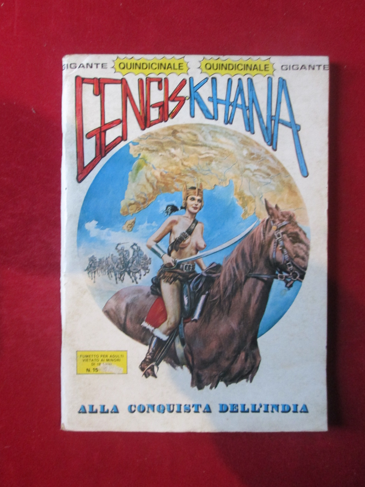 GENGIS KHANA 15 1981 SERIE GIGANTI DEL FUMETTO GALAX EDIZIONI FUMETTO EROTICO [SIT34]