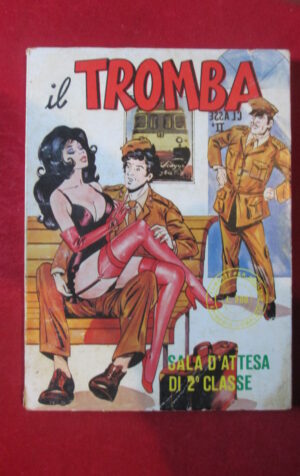 Il TROMBA 36 1978 EDIFUMETTO FUMETTO EROTICO [SIT34]