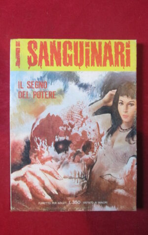 I SANGUINARI 58 1979 EDIFUMETTO FUMETTO EROTICO [SIT35]