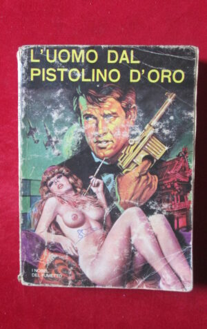 L' UOMO DAL PISTOLINO D' ORO 23 1975 EDIFUMETTO FUMETTO EROTICO [SIT35]