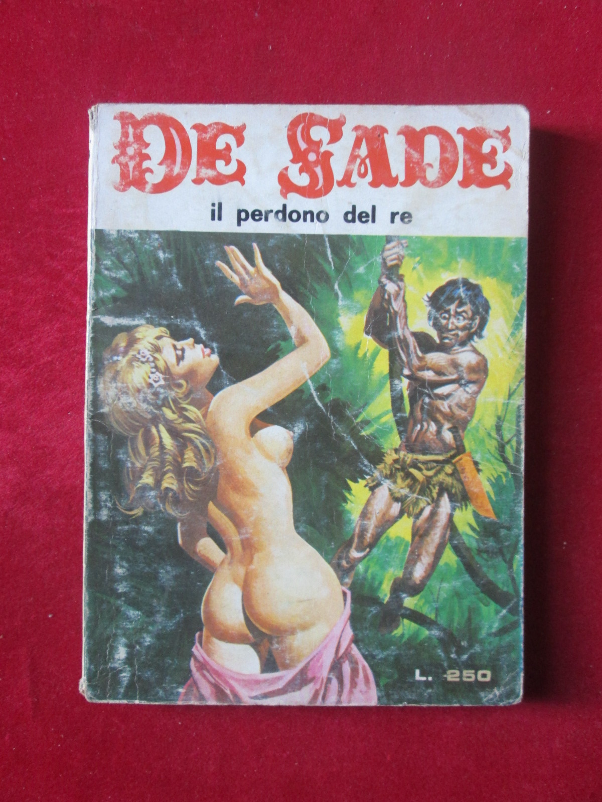 DE SADE 74 1974 EDIPERIODICI FUMETTO EROTICO [SIT36]