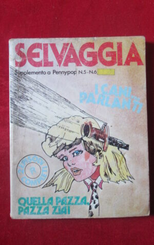 SELVAGGIA  SUPPL. PENNYPOP 5-6  EDIZIONI C.R. FUMETTO EROTICO [SIT36]