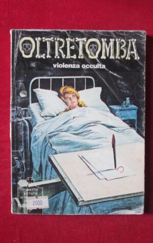 OLTRETOMBA 246 1982 EDIPERIODICI FUMETTO EROTICO [SIT36]