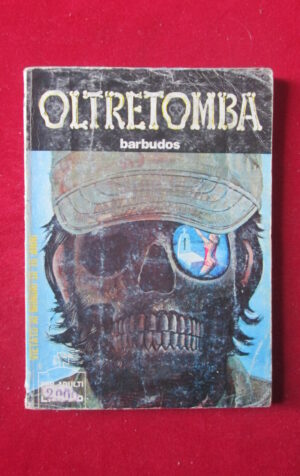 OLTRETOMBA 186 1978 EDIPERIODICI FUMETTO EROTICO [SIT37]