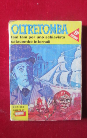 OLTRETOMBA COLLEZIONE 22 1978 EDIPERIODICI RISTAMPA FUMETTO EROTICO [SIT37]