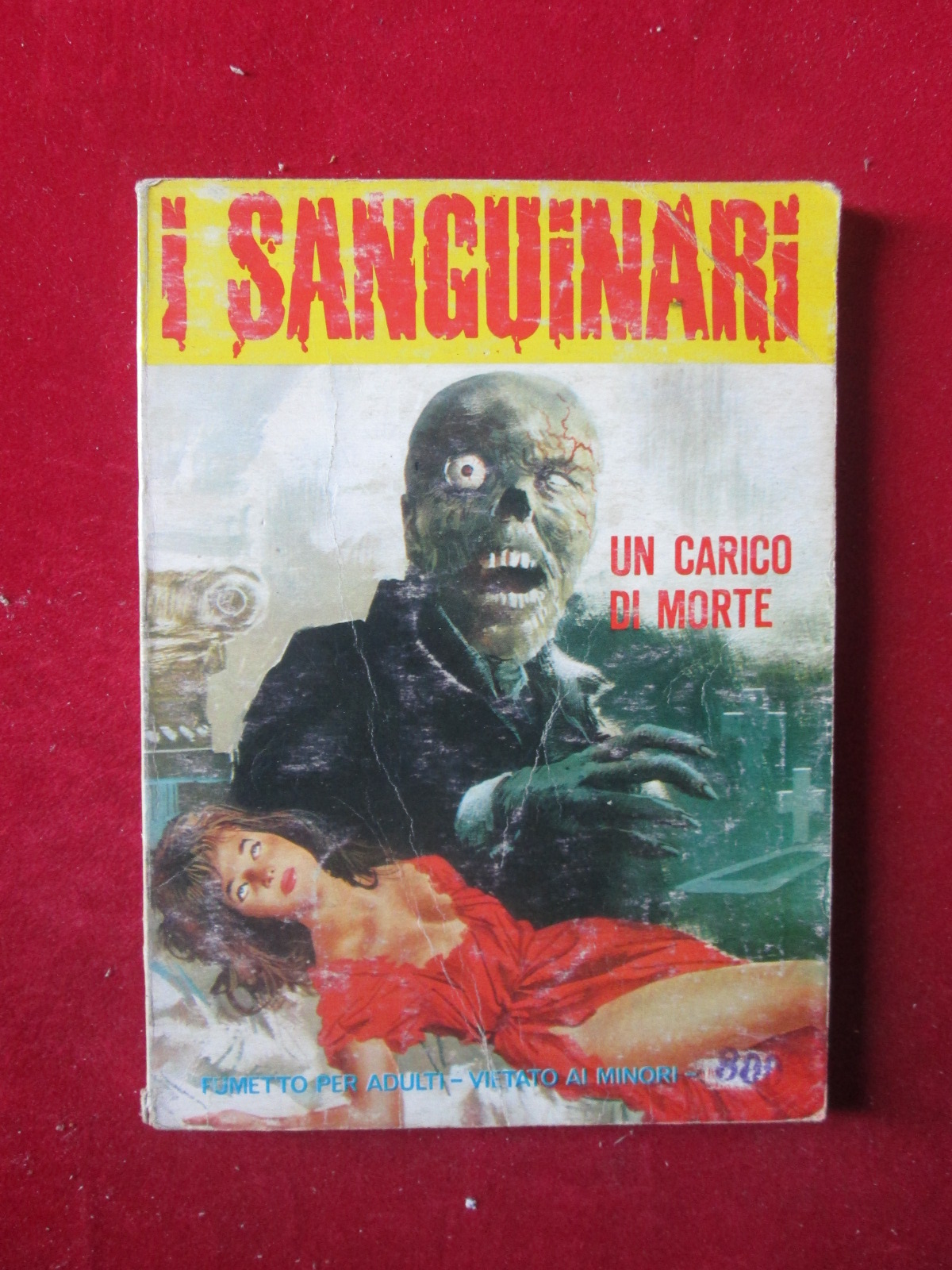 I SANGUINARI 54 1979 EDIFUMETTO FUMETTO EROTICO [SIT37]