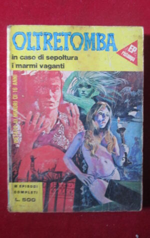 OLTRETOMBA COLLEZIONE 25 1979 EDIPERIODICI FUMETTO EROTICO [SIT37]