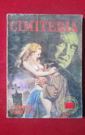 CIMITERIA 30 1978 EDIFUMETTO FUMETTO EROTICO [SIT38]