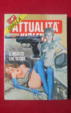 ATTUALITA GIALLA 54 1986 EDIFUMETTO FUMETTO EROTICO [SIT38]