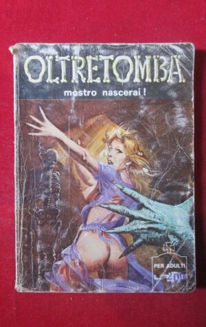 OLTRETOMBA 134 1976 EDIPERIODICI FUMETTO EROTICO [SIT38]