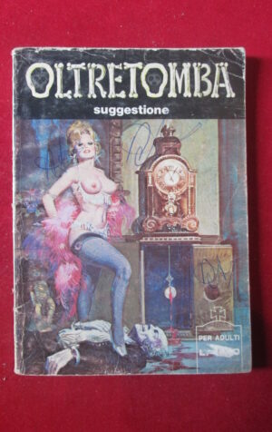 OLTRETOMBA 154 1977 EDIPERIODICI FUMETTO EROTICO [SIT38]