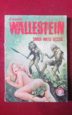 WALLESTEIN RISTAMPA 2 1981 EDIFUMETTO FUMETTO EROTICO [SIT38]