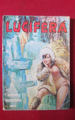LUCIFERA 123 1977 EDIPERIODICI FUMETTO EROTICO [SIT38]