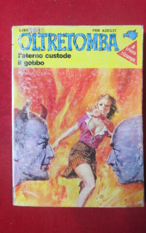 OLTRETOMBA COLLEZIONE 79 1983 EDIPERIODICI FUMETTO EROTICO [SIT38]