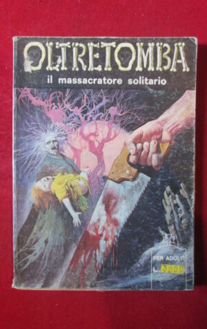 OLTRETOMBA 124 1976 EDIPERIODICI FUMETTO EROTICO [SIT38]