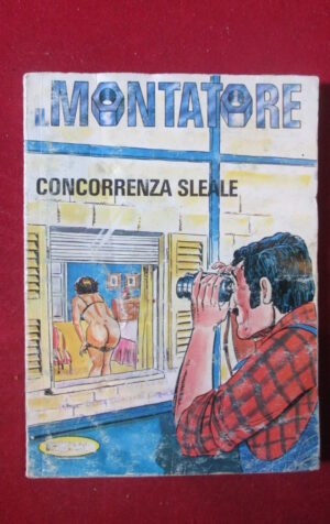 IL MONTATORE 91 1980 PUBLISTRIP FUMETTO EROTICO [SIT39]