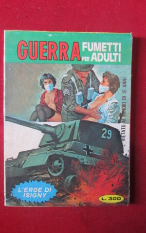 FUMETTI DI GUERRA PER ADULTI 9 1978 EDIPERIODICI FUMETTO EROTICO [SIT39]