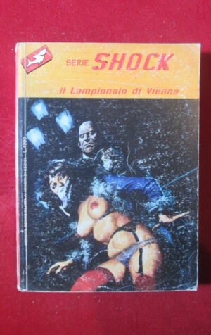 SERIE SHOCK 5 1998 RISTAMPA SANGUINARI 22 1974  EDIFUMETTO FUMETTO EROTICO [SIT39]
