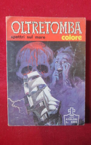OLTRETOMBA COLORE 13 1974 EDIPERIODICI FUMETTO EROTICO [SIT39]