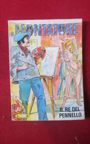 IL MONTATORE 76 1979 PUBLISTRIP FUMETTO EROTICO [SIT39]