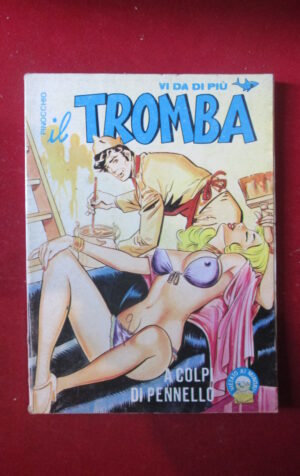 IL TROMBA 92 1982 EDIFUMETTO FUMETTO EROTICO [SIT39]