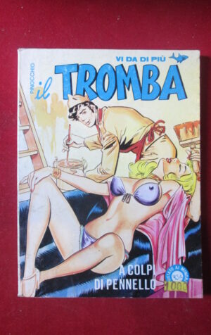 IL TROMBA 92 1982 EDIFUMETTO FUMETTO EROTICO [SIT39]
