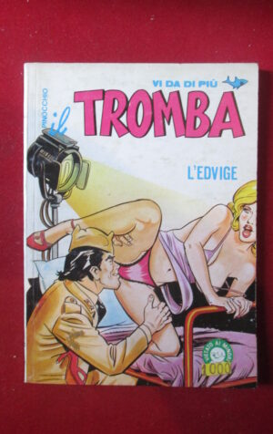 IL TROMBA 98 1982 EDIFUMETTO FUMETTO EROTICO [SIT39]