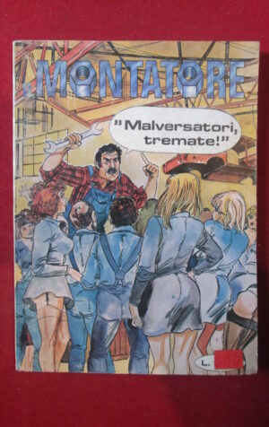 IL MONTATORE 86 1980 PUBLISTRIP FUMETTO EROTICO [SIT39]