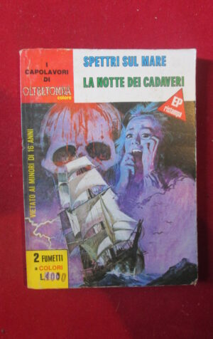 I CAPOLAVORI DI OLTRETOMBA COLORE 7 1979 EDIPERIODICI FUMETTO EROTICO [SIT39]