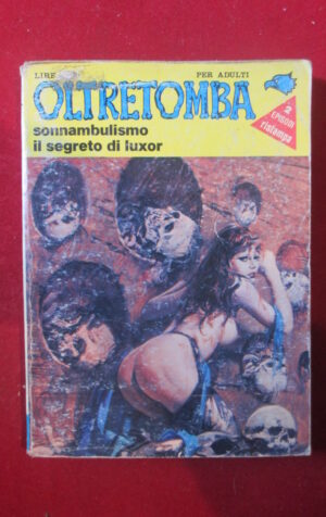 OLTRETOMBA COLLEZIONE 83 1983 EDIPERIODICI FUMETTO EROTICO [SIT39]