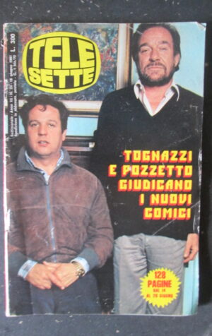 TELE SETTE 24 1981 TOGNAZZI POZZETTO ISABELLE ADJANI GUCCINI DALLAS [R9]