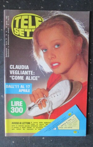 TELE SETTE 15 1982 CLAUDIA VEGLIANTE COME ALICE [R9]