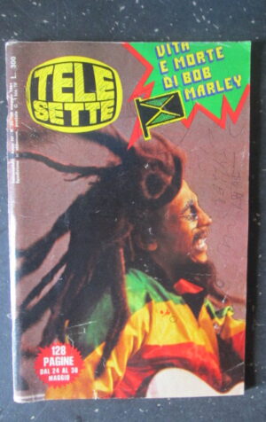 TELE SETTE 21 1981 VITA BOB MARLEY CATHERINE DENEUVE GIORGIO GABER [R9]