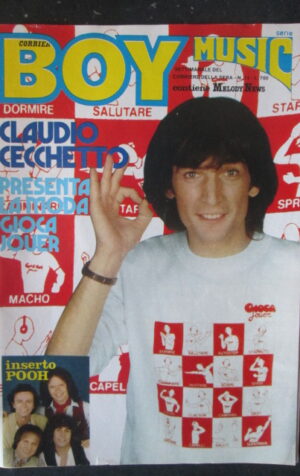 BOY MUSIC 15 1981 MELODY NEWS CLAUDIO CECCHETTO + INSERTO POOH 8 PAGINE [SC35]