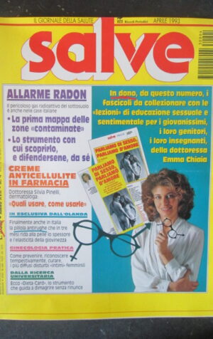 SALVE RIVISTA 4 1993 ALLARME RADON  [SC34]