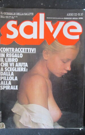 SALVE RIVISTA 10 1979 SPECIALE DIOSSINA [SC34]