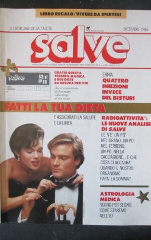 SALVE RIVISTA 12 1986 RADIOATTIVITA - ERNIA [SC34]