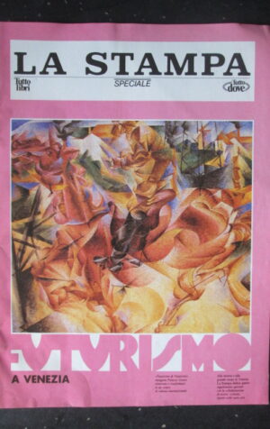 LA STAMPA SPECIALE 107 1986 - NUMERO SPECIALE DEDICATO AL FUTURISMO [G103]