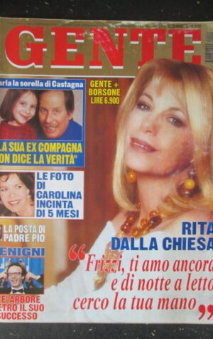 GENTE 14 1999 RITA DALLA CHIESA CAROLINA DI MONACO RITA DALLA CHIESA [G103]