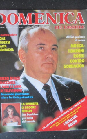 DOMENICA DEL CORRIERE 33 1986 GORBACIOV BROOKE SHIELDS LIEDHOLM  [G5]