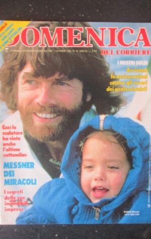 DOMENICA DEL CORRIERE 44 1986 MESSNER RAFFAELLA CARRA PABLO PICASSO [G5]