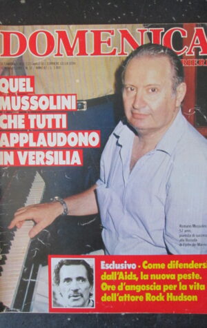 DOMENICA CORRIERE 32 1985 ROMANO MUSSOLINI ROCK HUDSON CLAUDIA CARDINALE [C57]