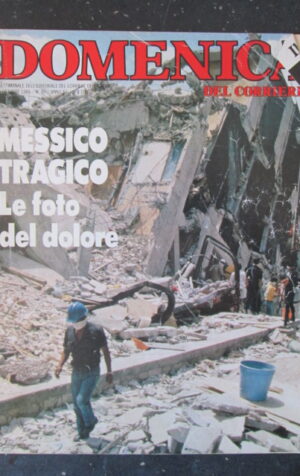 DOMENICA DEL CORRIERE 40 1985 MESSICO TRAGICO FOTO DOLORE ELEONORA GIORGI [C57]