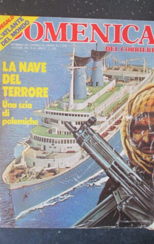 DOMENICA DEL CORRIERE 42 1985 DOSSIER IL SEQUESTRO DELL' ACHILLE LAURO [C57]