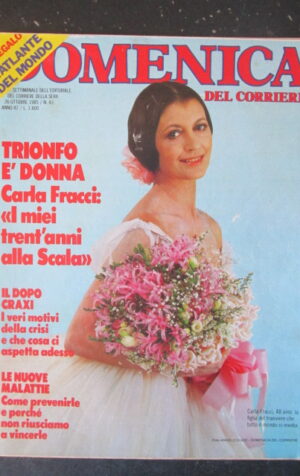 DOMENICA DEL CORRIERE 43 1985 CARLA FRACCI GUIDO ANGELI CELENTANO JOAN LUI [C57]