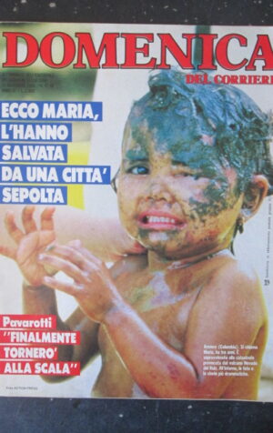 DOMENICA CORRIERE 47-48 1985 PAVAROTTI TRAGEDIA COLOMBIA MARIANGELA MELATO [C57]