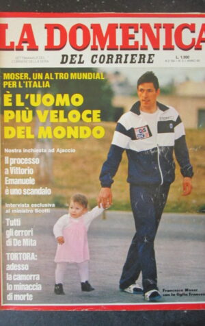 DOMENICA CORRIERE 5 1984 FRANCESCO MOSER ENZO TORTORA STEFANIA SANDRELLI [C57]