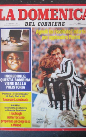 DOMENICA DEL CORRIERE 10 1984 MICHEL PLATINI ORESTE SCALZONE ELSA MORANTE [C57]
